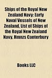 Ships of the Royal New Zealand Navy: Early Naval Vessels of New Zealand, List of Ships of the Royal New Zealand Navy, Hmnzs Canterbury