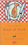With bold knife and fork