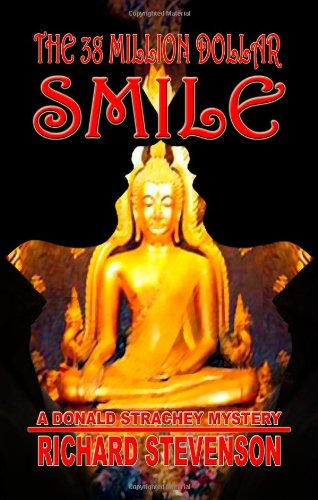 the 38 million dollar smile a donald strachey mystery
