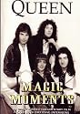 Queen: Magic Moments