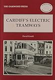 Cardiff's electric tramways
