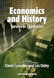 Economics and history : surveys in cliometrics
