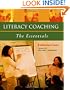 Literacy Coaching: The Essentials