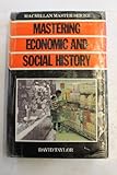 Mastering economic and social history