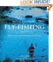 Fifty Favorite Fly-Fishing Tales: Expert Fly Anglers Share Stories from the Sea and Stream
