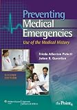Preventing Medical Emergencies:: Use of the Medical History (Point (Lippincott Williams & Wilkins))