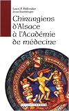Chirurgiens d'Alsace � l'Acad�mie de m�decine