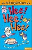 Product details for Hee! Hee! Hee!: The Funniest Joke Book Ever (Sidesplitters)