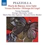 Piazzolla: Maria De Buenos Aires Suite / Verano Porteno / Milonga Del Angel