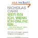Wer bin ich, wenn ich online bin...: und was macht mein Gehirn solange?  - Wie das Internet unser Denken ver�ndert