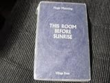 This room before sunrise