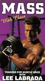 Lee Labrada: Mass with Class