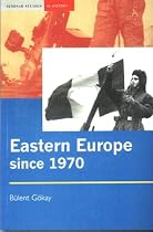 Eastern Europe, 1970-1996: Decline of Socialism to Post-communist Transition (Seminar Studies In History)