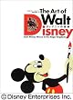 �f�B�Y�j�[�̌|�p �\ The Art of Walt Disney