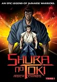 Shura No Toki: Age of Chaos, Vol. 1