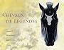 Chevaux de l�gendes