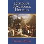 Dialogue Concerning Heresies