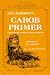 Books : Juel Andersen's Carob Primer: A Beginner's Book of Carob Cookery