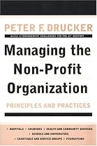 Managing the Non-Profit Organization: Principles and Practices