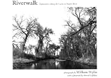 Riverwalk: Explorations Along the Cache LA Poudre River