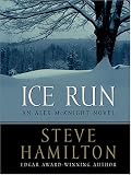Ice Run: An Alex Mcknight Novel