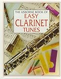 The Usborne Book of Easy Clarinet Tunes (Tunebooks Series)