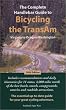 The Complete Handlebar Guide to Bicycling the TransAm - Virginia to Oregon/Wahington