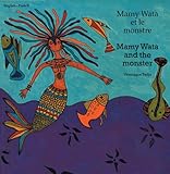 Mamy Wata et le monstre = Mamy Wata and the monster