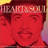 Heart and Soul: A Celebration of Black Music Style in America, 1930-1975
