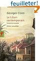 Le Liban contemporain : Histoire et soci�t�. Edition actualis�e