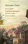 Le Liban contemporain : Histoire et soci�t�. Edition actualis�e