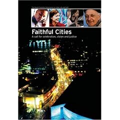 Faithful Cities: A Call for Celebration, Vision and Justice