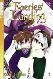 Faeries Landing: v. 1 (Faeries' Landing)