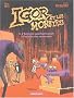 Igor et les monstres, Tome 3 : L'homme qui murmurait � l'oreille des monstres