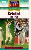 Cricket - The 70s [VHS]