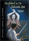 The Ghost in the Tokaido Inn (The Samurai Mysteries)