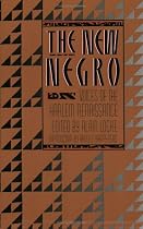 The New Negro : Voices of the Harlem Renaissance