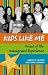 Kids Like Me: Voices of the Immigrant Experience