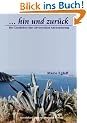hin und zur�ck: Die Geschichte einer abverreckten Auswanderung