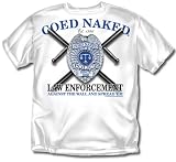 COED NAKED SHIRTS - LAW ENFORCEMENT T-SHIRTS - COED NAKED POLICE SHIRTS - COED NAKED COP TEES - AGAINST THE WALL AND SPREAD 'EM (MENS SIZES)