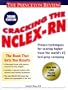 Cracking the NCLEX-RN, 2000 Edition