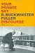Your Private Sky: R Buckminster Fuller: Discourse