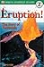 Books : DK Readers: Eruption -- The Story of Volcanoes (Level 2: Beginning to Read Alone)
