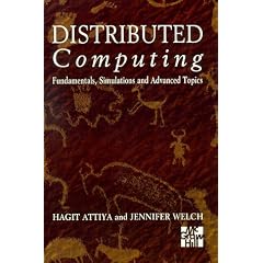 Distributed Computing: Fundamentals, Simulations and Advanced Topics