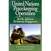 United Nations Peacekeeping Operations: Ad Hoc Missions  Permanent Engagement
