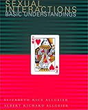 Sexual Interactions: Basic Understandings