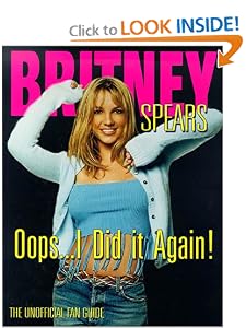 Britney...I Did It Again! by HS Media and Triumph Entertainment