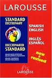 Larousse Standard Dictionary: Spanish-English English-Spanish (Larousse Standard)