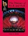 The History of Rock and Roll (The Music Library)