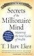 Secrets of the Millionaire Mind: Mastering the Inner Game of Wealth